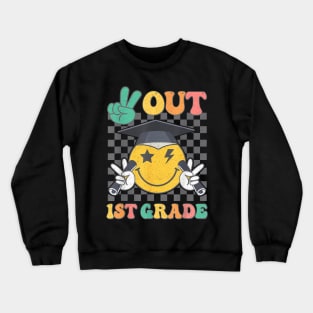 Peace Out 1st Grade Graduation Last Day School First Grade Crewneck Sweatshirt